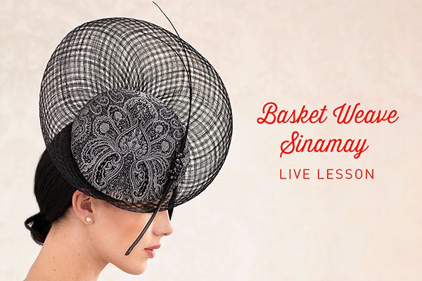 Basket Weave Sinamay Live Lesson