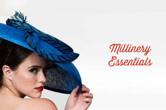 Millinery Essentials Course